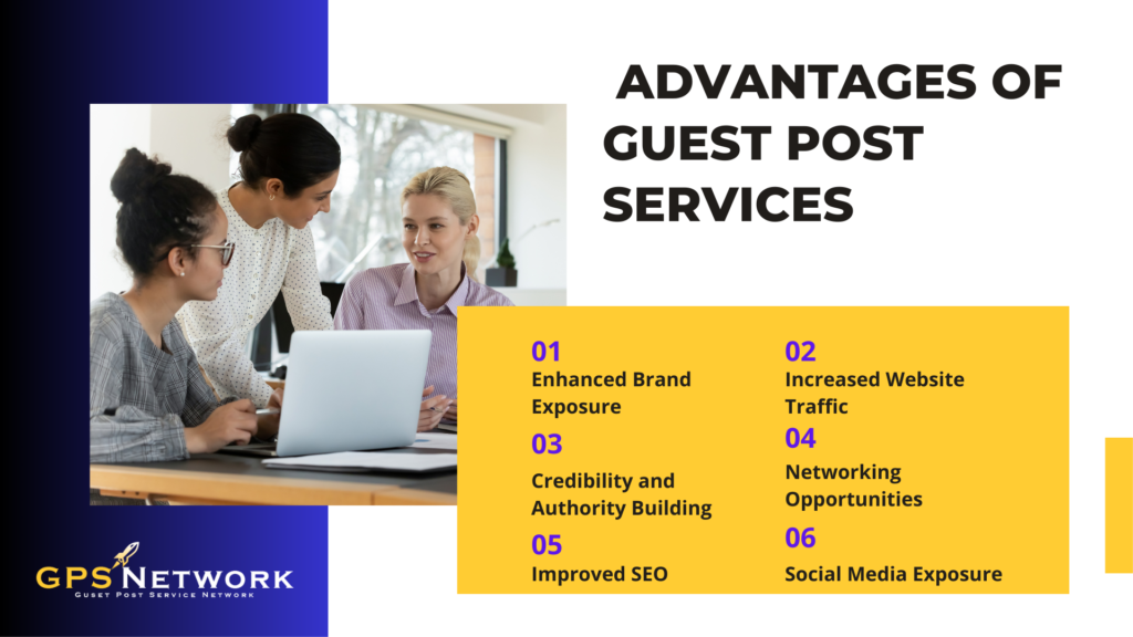 Advantages of Guest Post Services
