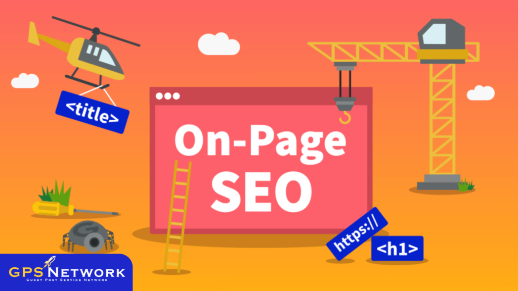 Ultimate On Page SEO Guide 2023 - GPS Network