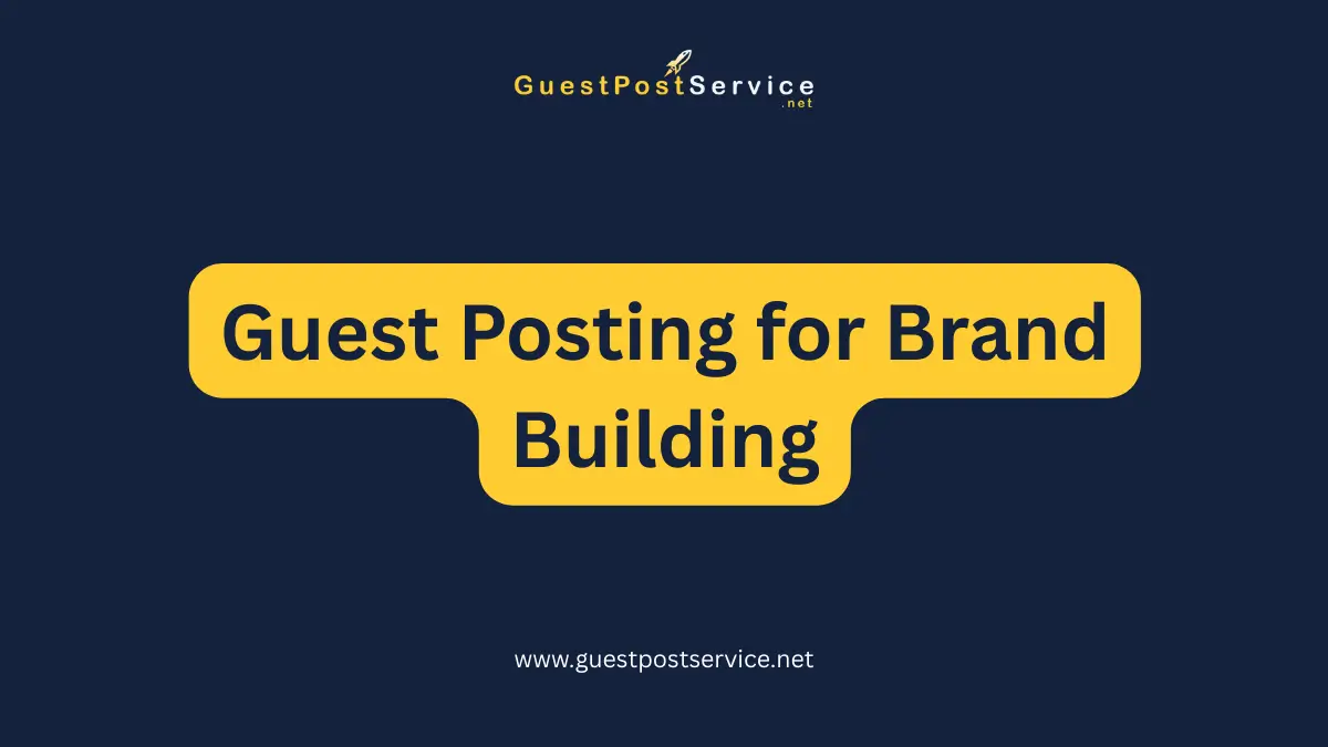 A featured image for an article on topic "Guest Posting for Brand Building"
